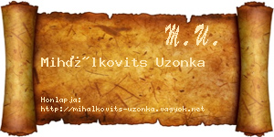 Mihálkovits Uzonka névjegykártya